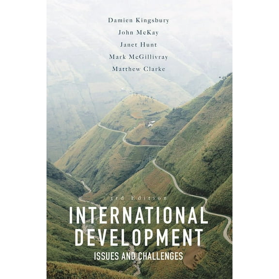 International Development: Issues and Challenges, (Paperback)