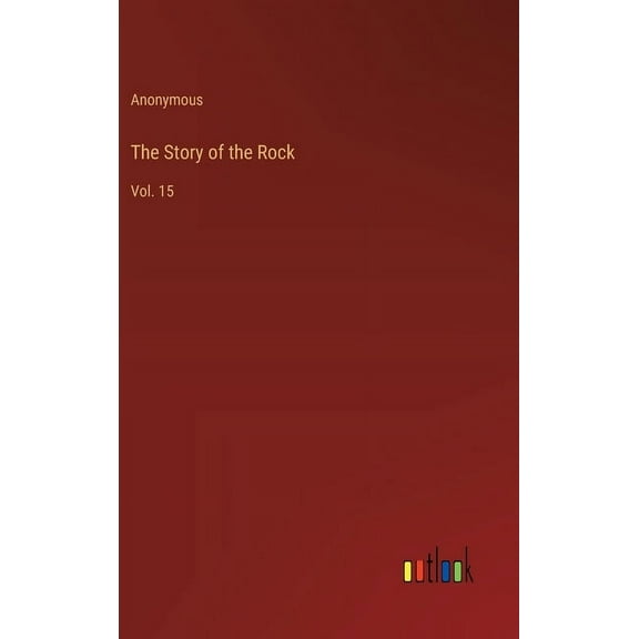 The Story of the Rock (Hardcover)
