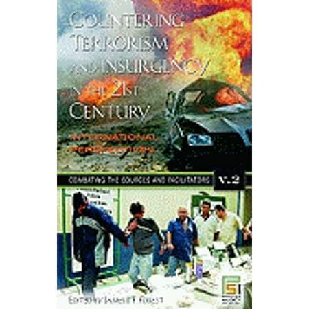 Pre-Owned Countering Terrorism and Insurgency in the 21st Century : International Perspectives (Hardcover) 9780275990367