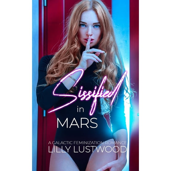 Sissified In Mars