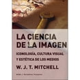 thumbnail image 1 of LA CIENCIA DE LA IMAGEN: ICONOLOGIA, CULTURA VISUAL Y ESTETICA DE LOS MEDIOS EDICIONES AKAL MEXICO W. J. T. MITCHELL, 1 of 2