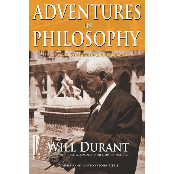 Adventures in Philosophy, (Paperback)
