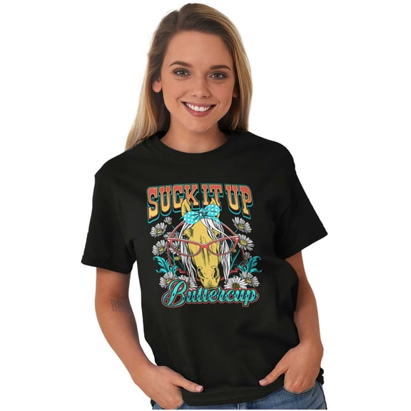 Funny Horse Suck It up Buttercup Short Sleeve Women's Graphic Tee Brisco Brands S