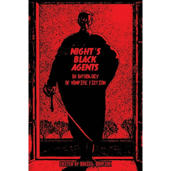 Night's Black Agents: An Anthology of Vampire Fiction, (Paperback)