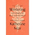 thumbnail image 1 of Pre-Owned Wintering: The Power of Rest and Retreat in Difficult Times Paperback, 1 of 1