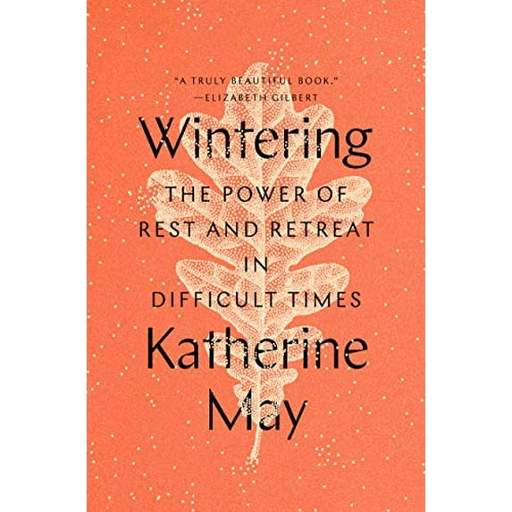 Pre-Owned Wintering: The Power of Rest and Retreat in Difficult Times Paperback