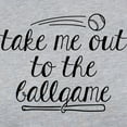 thumbnail image 3 of CafePress - Take Me Out To The Ballgame - Womens Baseball Tee, 3 of 4
