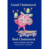 Good Cholesterol Bad Cholesterol (Hardcover)