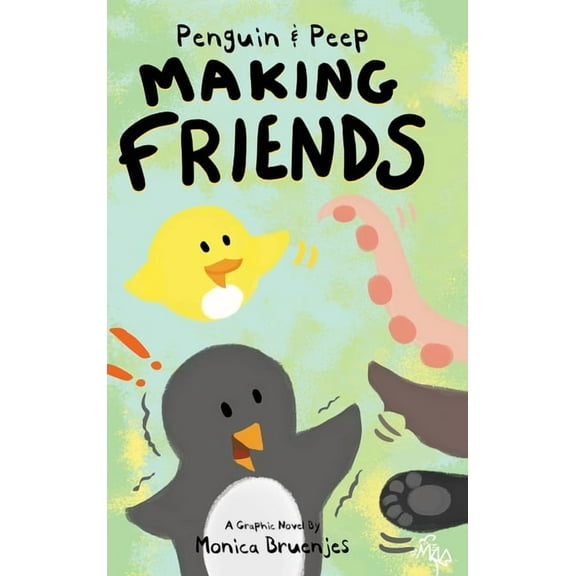 Penguin & Peep! Penguin & Peep: Making Friends, Book 1, (Hardcover)