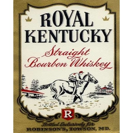 Royal Kentucky Straight Bourbon Whiskey Poster Print by Vintage Booze ...