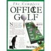 The Complete Office Golf [Paperback - Used]