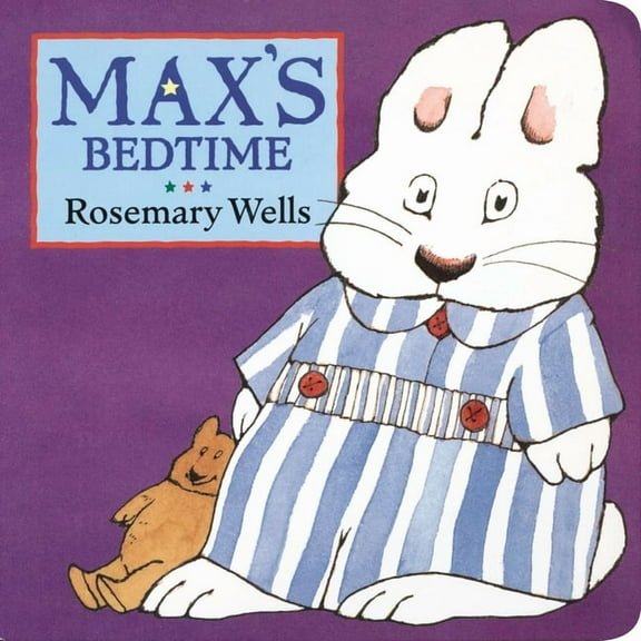Max's Bedtime (Board Book)