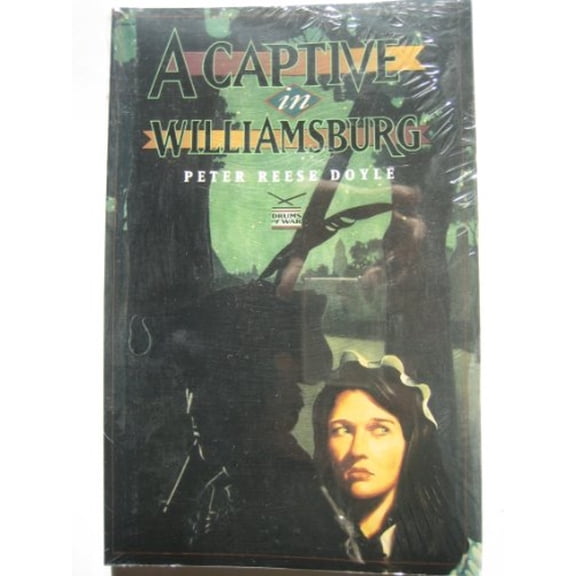 Pre-Owned A Captive in Williamsburg (Paperback) 9781887456135