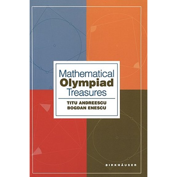 Pre-Owned Mathematical Olympiad Treasures (Paperback) 0817643052 9780817643058