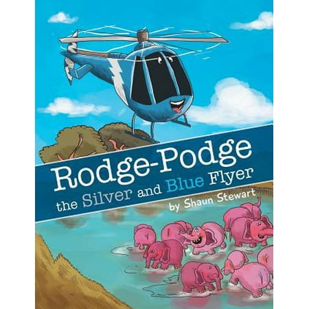 Rodge-Podge the Silver and Blue Flyer