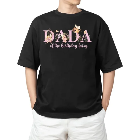 Dada Of The Birthday Fairy Magical Birthday T-Shirt Classic for Unisex S–4XL