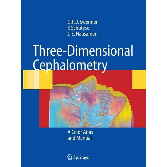 Three-Dimensional Cephalometry: A Color Atlas and Manual, (Paperback)