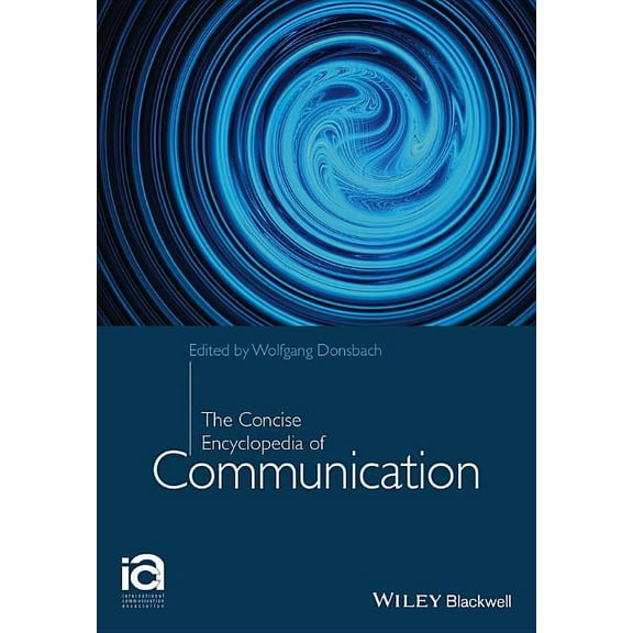 The Concise Encyclopedia of Communication (Paperback)