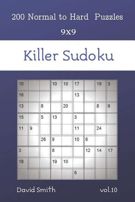 killer sudoku killer sudoku 200 normal to hard puzzles 9x9 vol10