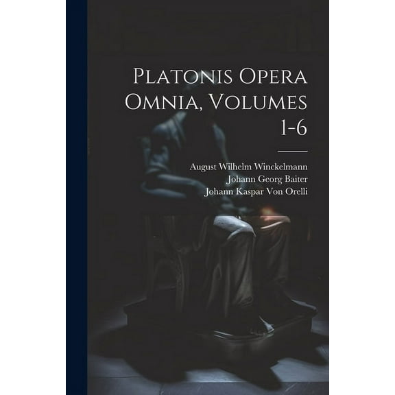 Platonis Opera Omnia, Volumes 1-6 (Paperback)