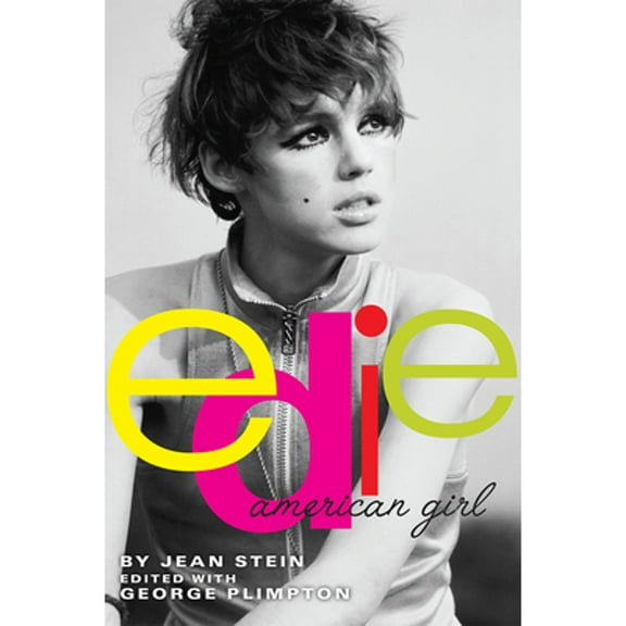 Pre-Owned Edie: American Girl (Paperback) by Jean Stein, George Plimpton