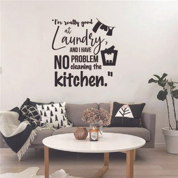 Im Really Good At Laundry And I Have No Problem Cleaning The KitchenVinyl Wall Art Sticker Decal Wall Art Decoration Design For Home Laundry Room Laundry Shop Wall Art Décor Design Size (10x10 inch)