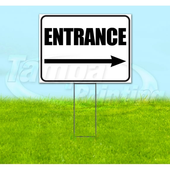 Entrance Right (18" x 24") Yard Sign, Includes Metal Step Stake