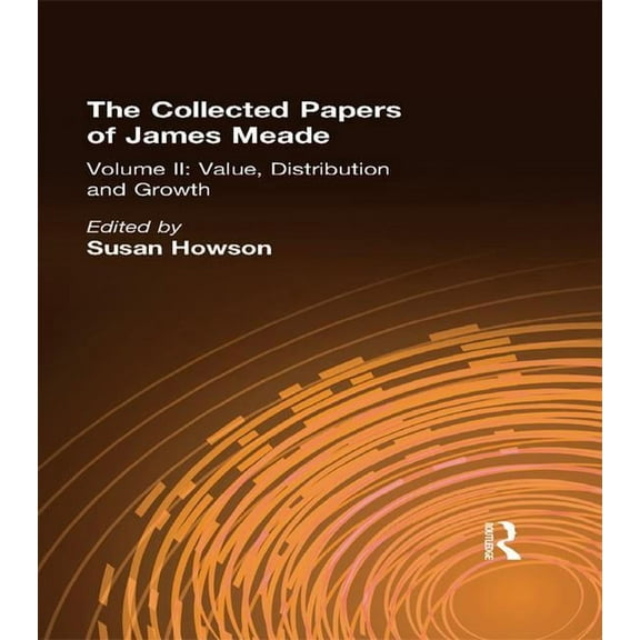 Collected Papers James Meade V2, (Paperback)
