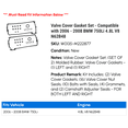 thumbnail image 2 of Valve Cover Gasket Set - Compatible with 2006 - 2008 BMW 750Li 4.8L V8 N62B48 2007, 2 of 2