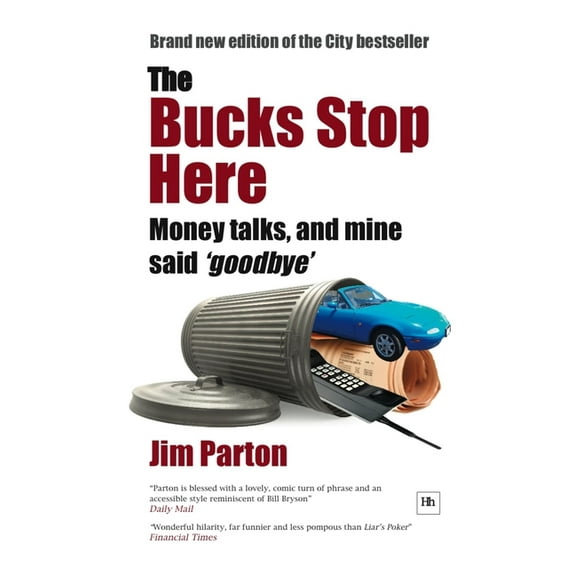 The Bucks Stop Here (Paperback)