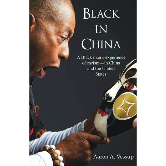 Black in China, (Paperback)