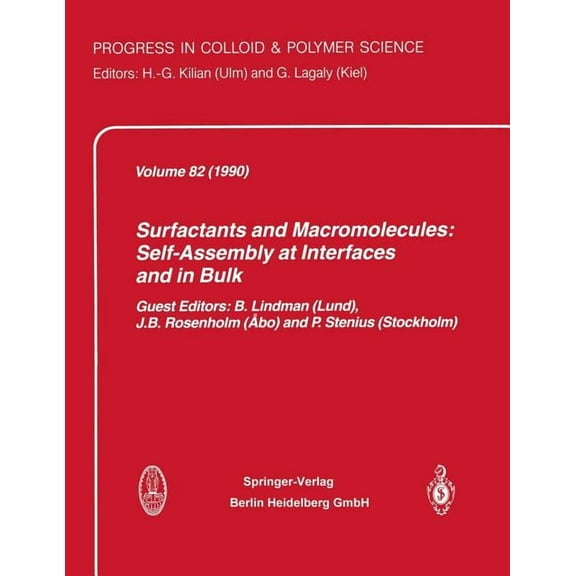 Progress in Colloid and Polymer Science Surfactants and Macromolecules: Self-Assembly at Interfaces and in Bulk, Book 82, (Paperback)