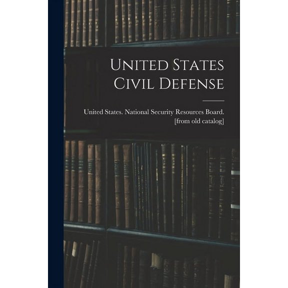 United States Civil Defense (Paperback)