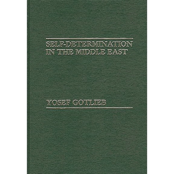 Self-Determination in the Middle East, (Hardcover)