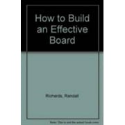 How to build an effective board [Paperback - Used]