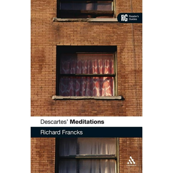 Reader's Guides Descartes' 'Meditations': A Reader's Guide, (Paperback)