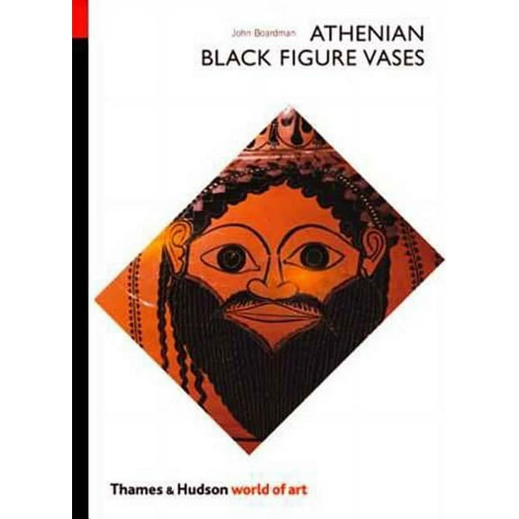 World of Art Athenian Black Figure Vases, Book 0, (Paperback)