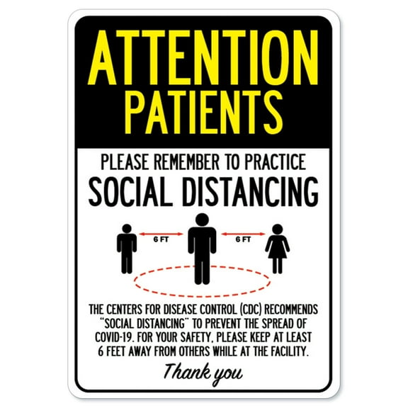 SignMission OS-NS-RD-1218-25399 Covid-19 Notice Sign - Attention Patients Practice Social Distancing