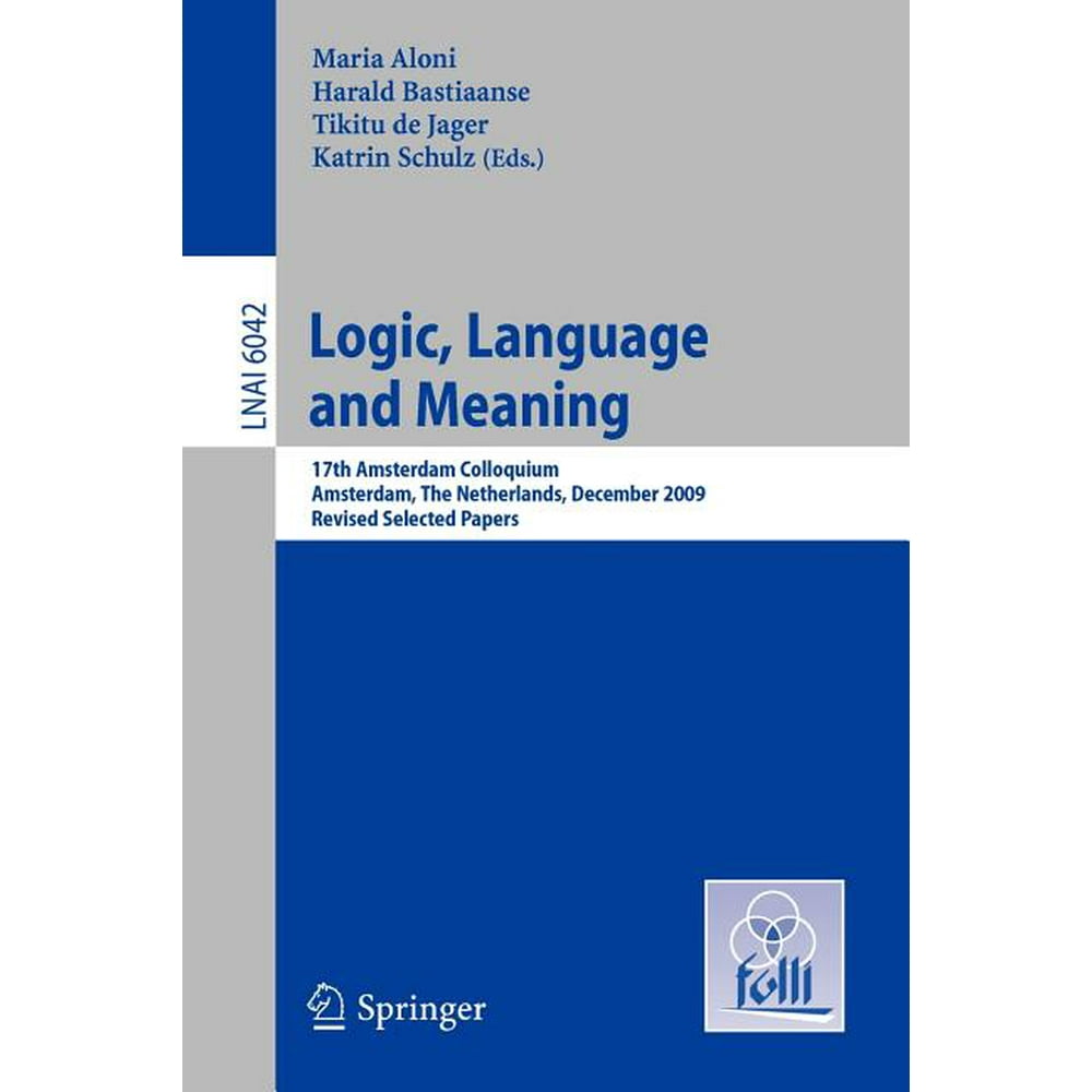 Logic, Language and Meaning (Paperback)
