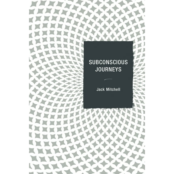 Subconscious Journeys, (Paperback)