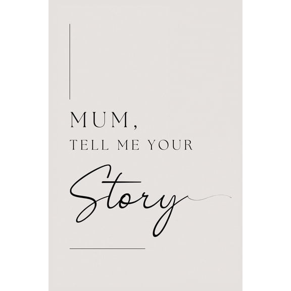 Mum, tell me your story, (Paperback)