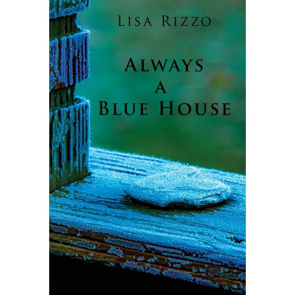 Always a Blue House, (Paperback)
