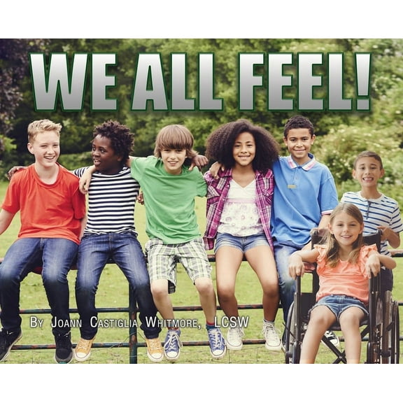 We All Feel! (Hardcover)