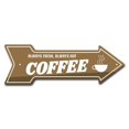 thumbnail image 1 of SignMission P-ARROW8-999911 24 Po Café Toujours Frais Flèche Signe, 1 of 1