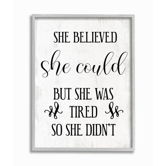 Stupell Industries She Could But Was Tired Phrase Female Positivity Humor Designed by Daphne Polselli