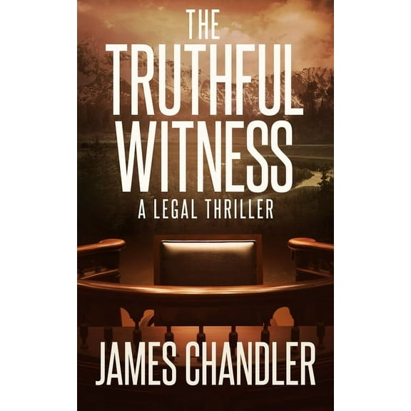 Sam Johnstone Legal Thrillers The Truthful Witness, Book 5, (Paperback)