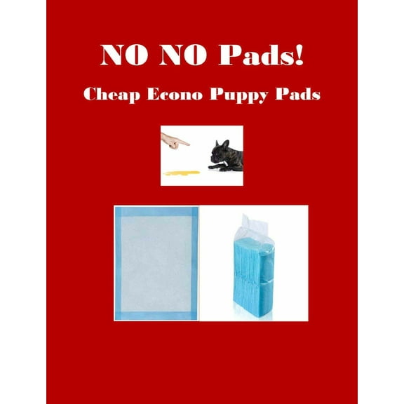 23x24" 200 CHEAP NO NO Pads Puppy Training Piddle Pads Lightweight Economy Pads