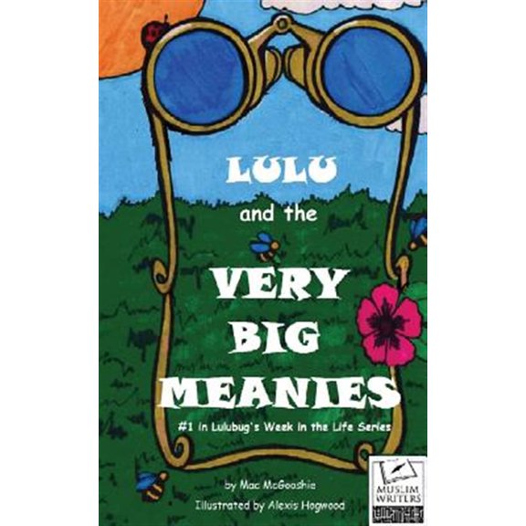 Pre-Owned Lulu and the Very Big Meanies (Paperback)