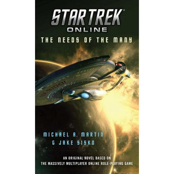 Star Trek Star Trek Online: The Needs of the Many, (Paperback)