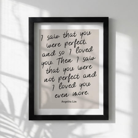 Inspirational Quote I Saw That You Were Perfect Minimalist Wall Art Motivational Office Home Decor Unframed Paper Print